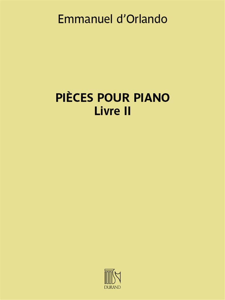 Pièces pour piano - Livre II